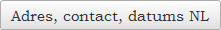 Adres, contact, datums NL