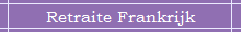 Retraite Frankrijk